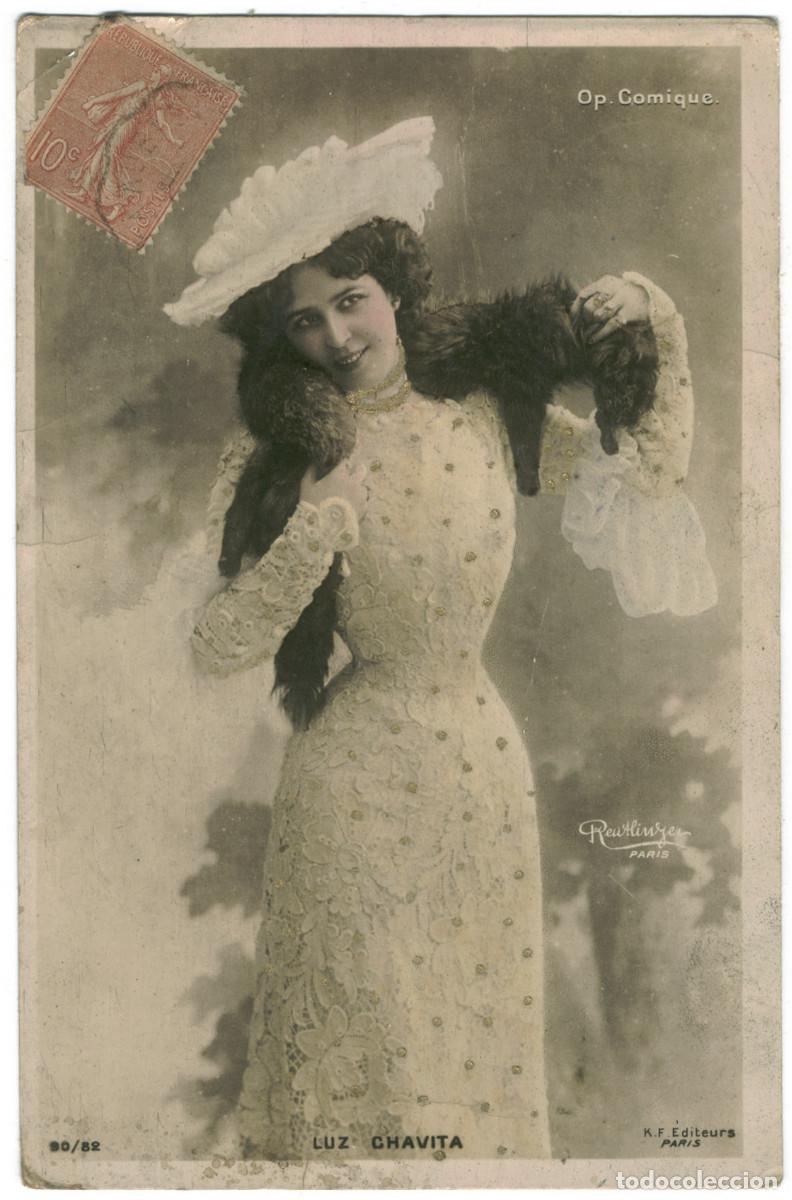 Postais: Postal actriz CHAVITA, Luz_KF. 90-82. Op&eacute;ra Comique. Photo Reutlinger (1906)