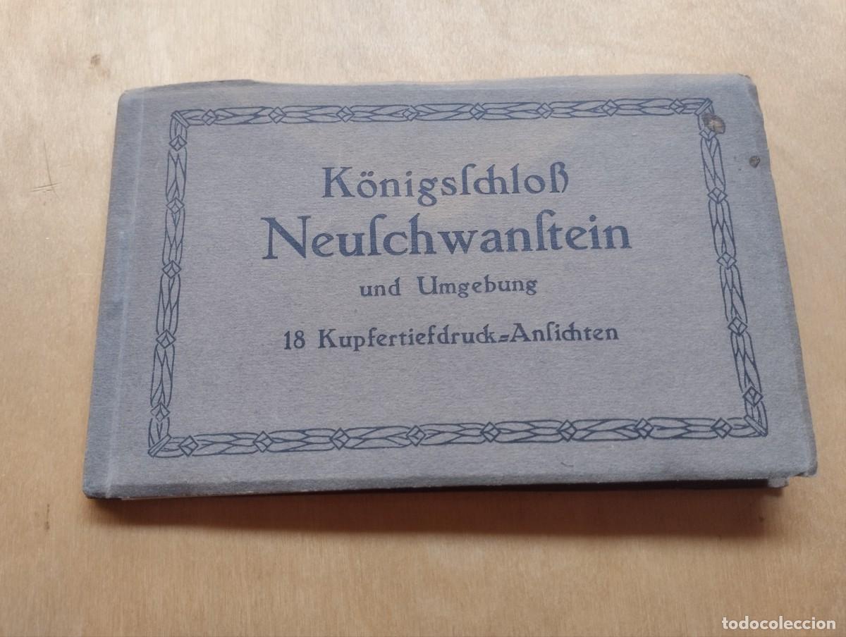 Postales: Bloc con 18 postales antiguas del Real Castillo de Neuschwanstein y alrededores, Schwangau - Baviera