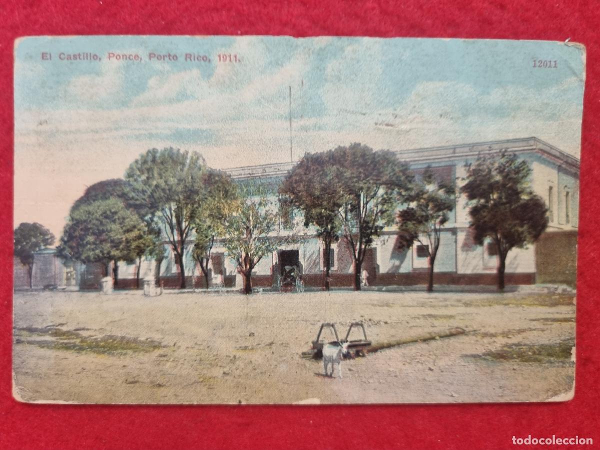 Postkarten: POSTAL PUERTO RICO EL CASTILLO PONCE 1911 ORIGINAL P2103