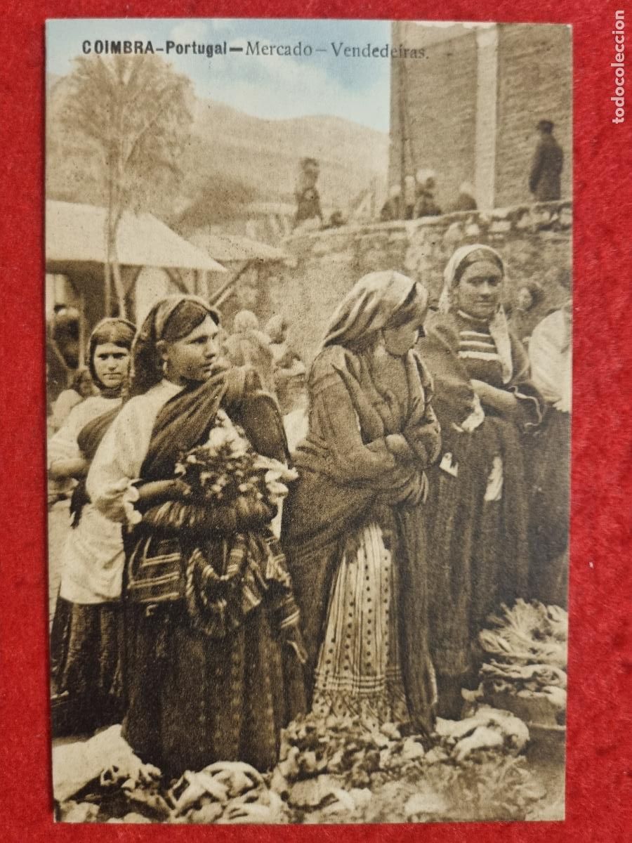 Postkarten: POSTAL PORTUGAL COIMBRA MERCADO VENDEDORAS ORIGINAL P2123