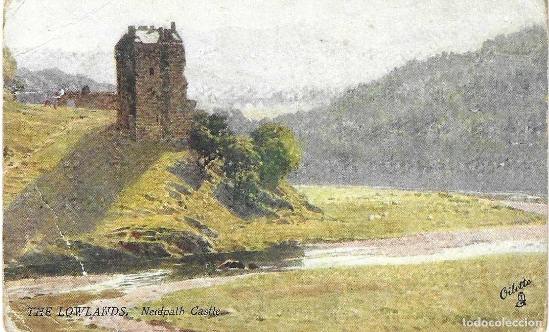 Postales: THE LOWLANDS - NEIDPATH CASTLE - ESCOCIA
