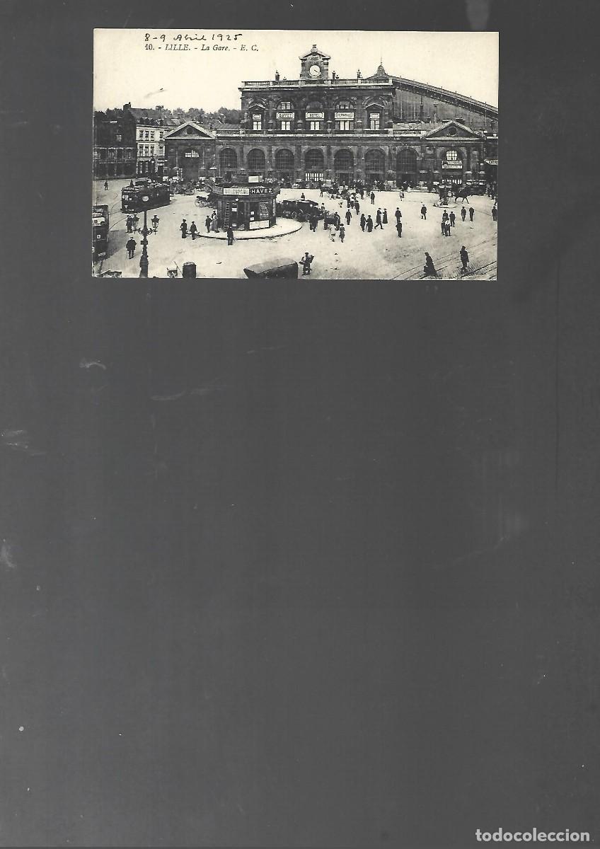 Postales: postal LILLE la gare , sin escribir ni circular