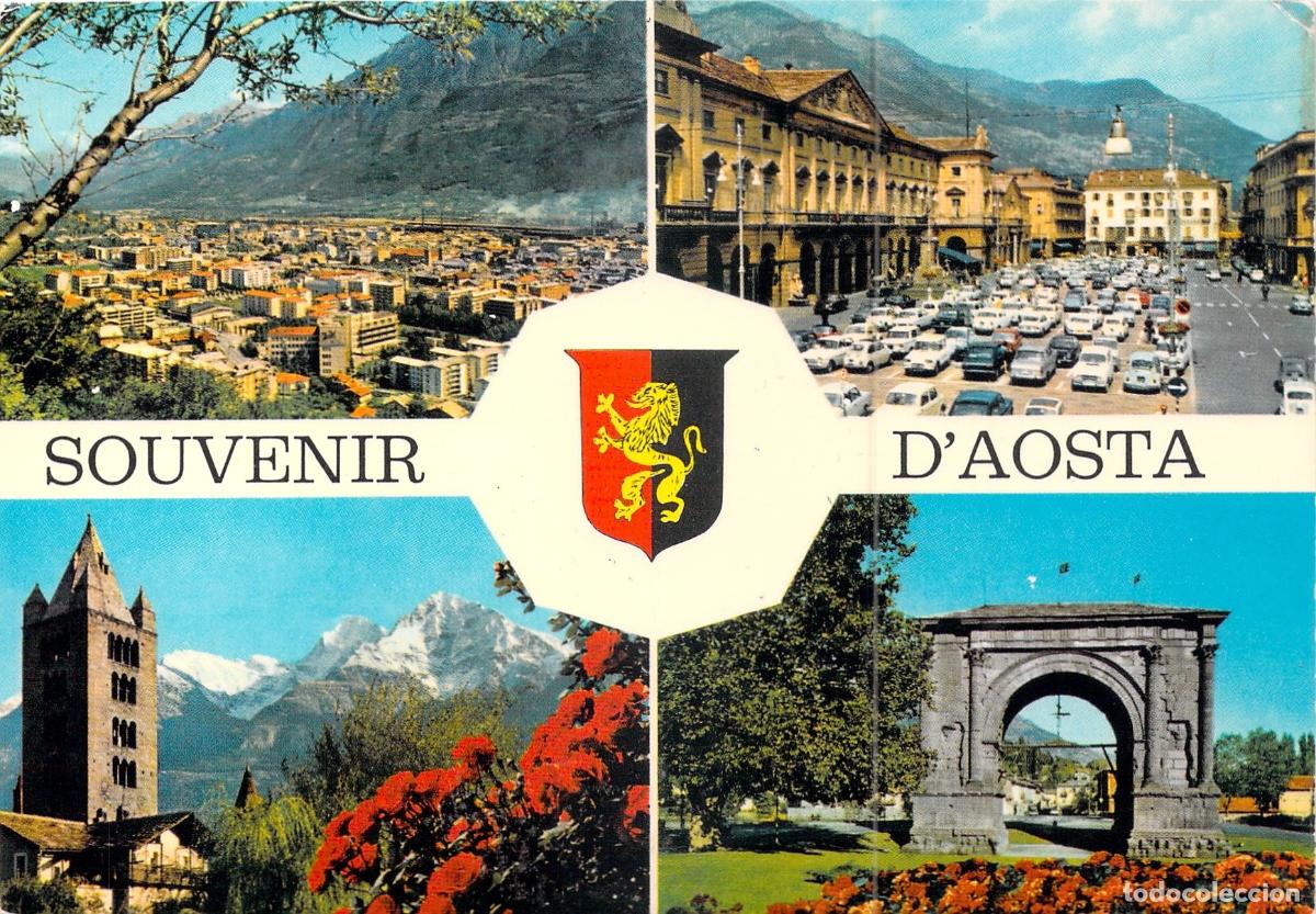 Cartes Postales: Postal Souvenir de Aosta, Italia - Arco Romano, Piazza Chanoux y Panorama