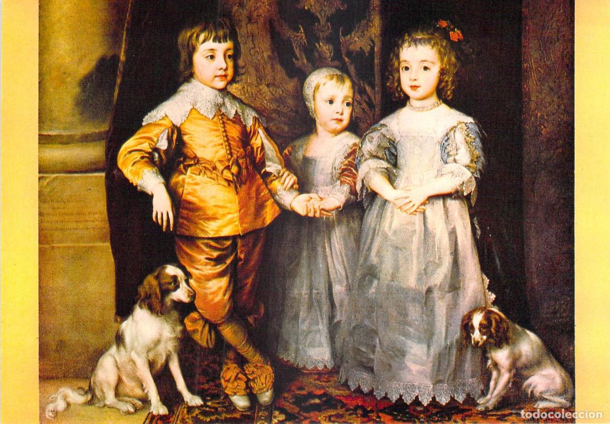 Postales: Postal Arte: Retrato &rdquo;Los Hijos de Carlos I&rdquo; por Sir Anthony Van Dyck