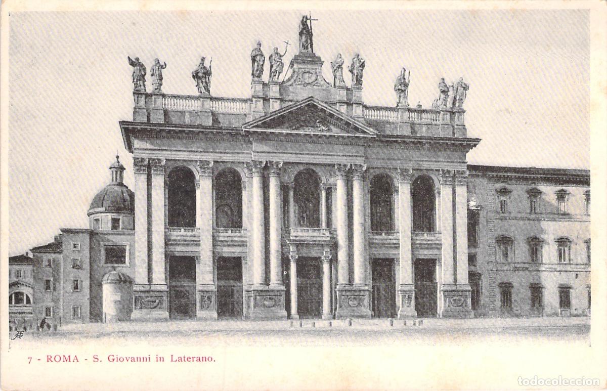 Postales: Postal de Roma S. Giovanni in Laterano fachada hist&oacute;rica principal Italia