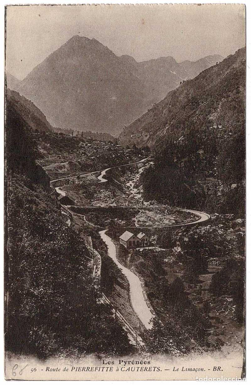 Postais: Postal de Francia. Les Pyr&eacute;n&eacute;es. Route de Pierrefitte &aacute; Cauterets N&ordm; 56