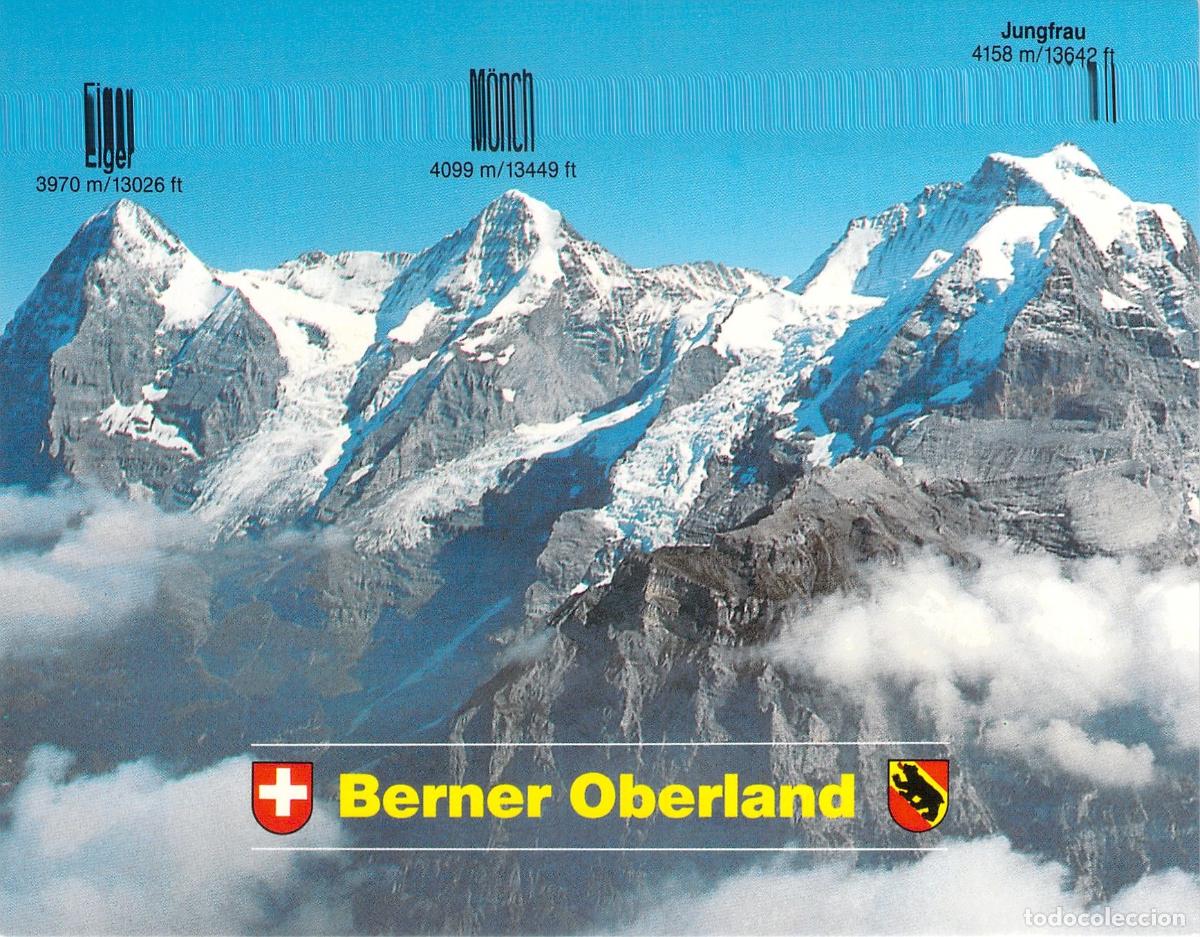 Postales: Postal Suiza Eiger, M&ouml;nch y Jungfrau en los Alpes del Oberland Bern&eacute;s