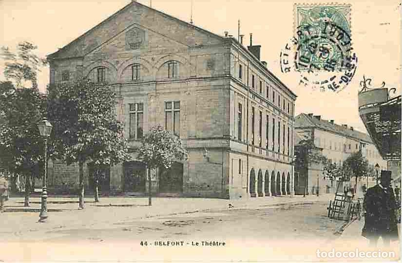 Postales: France - 90 - Belfort - Le Th&eacute;atre - Anim&eacute;e - CPA - Voir Scans Recto-Verso