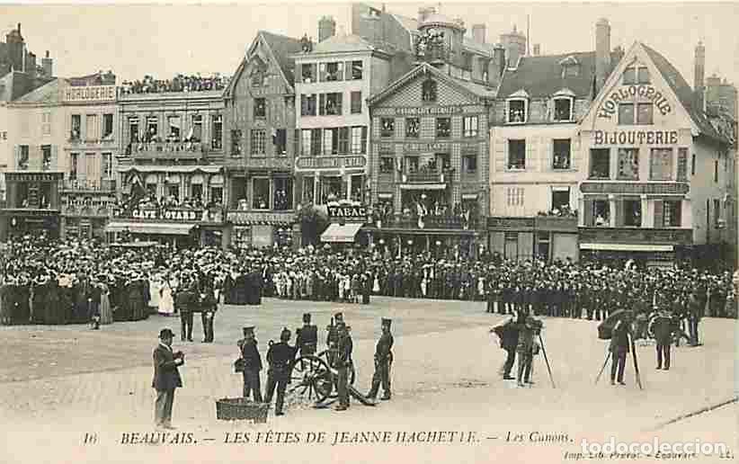 Cartes Postales: France - 60 - Beauvais - Les Fetes de Jeanne Hachette - Les Canons - Anim&eacute;e - Photographes - CPA - V
