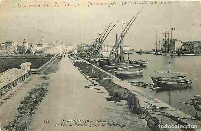 Postales: France - 13 - Martigues - Le Port de Ferri&egrave;re - Groupe de Tartane - Anim&eacute;e - CPA - Voir Scans Recto-