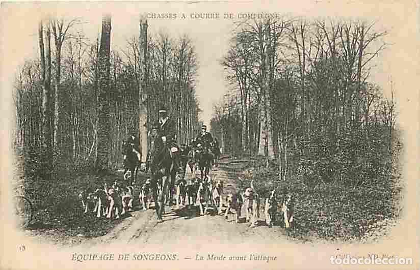 Postkarten: France - 60 - Compi&egrave;gne - Chasses &agrave; Courre de Compi&egrave;gne - Equipage de Songeons - La Meute avant l'at