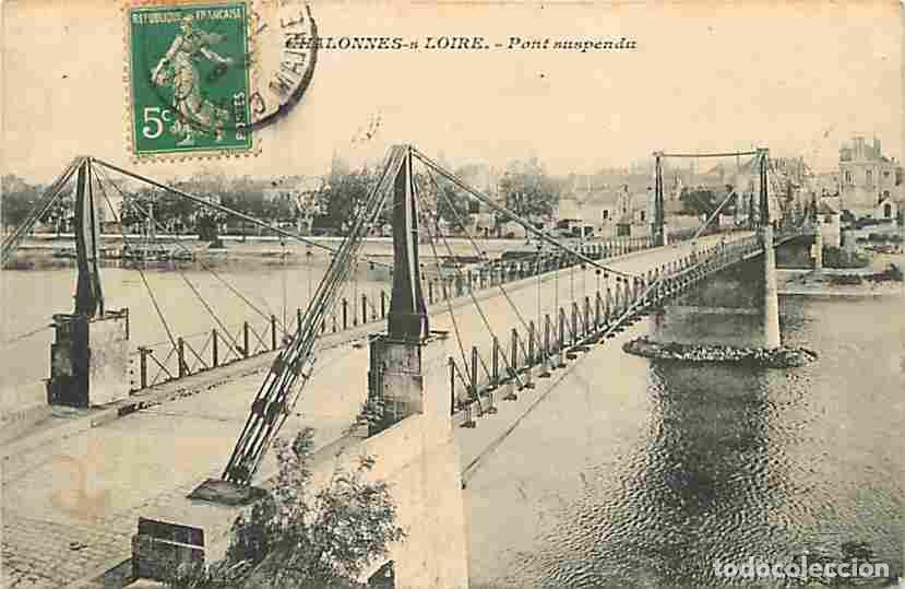 Postais: France - 49 - Chalonnes sur Loire - Pont suspendu - CPA - Voir Scans Recto-Verso