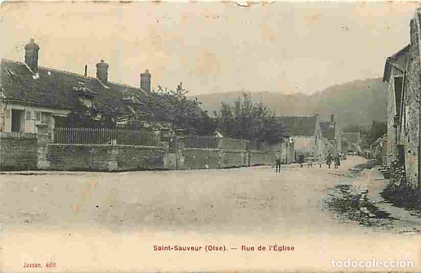 Postais: France - 60 - St Sauveur - Rue de l'Eglise - Anim&eacute;e - CPA - Voir Scans Recto-Verso