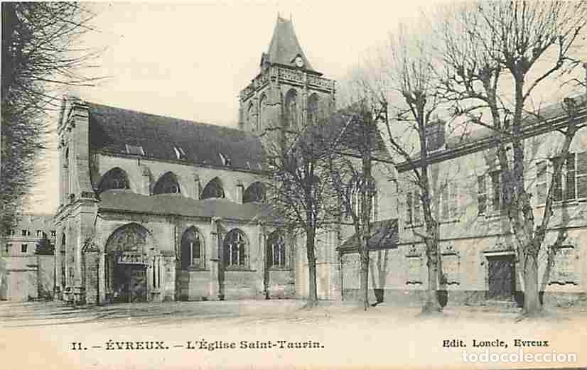 Postais: France - 27 - Evreux - L'Eglise St Taurin - CPA - Voir Scans Recto-Verso