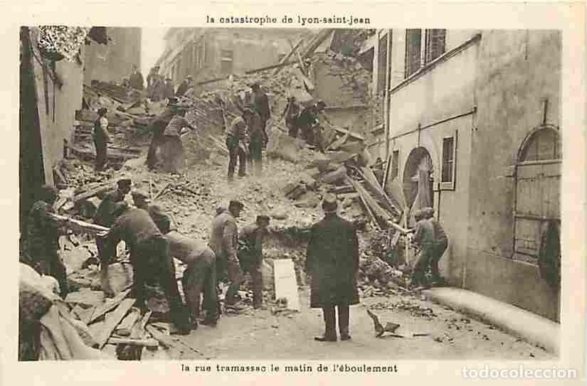 Postais: France - 69 - Lyon - Catastrophe de Lyon St Jean - La rue tramassac le matin de l'&eacute;boulement - Anim&eacute;