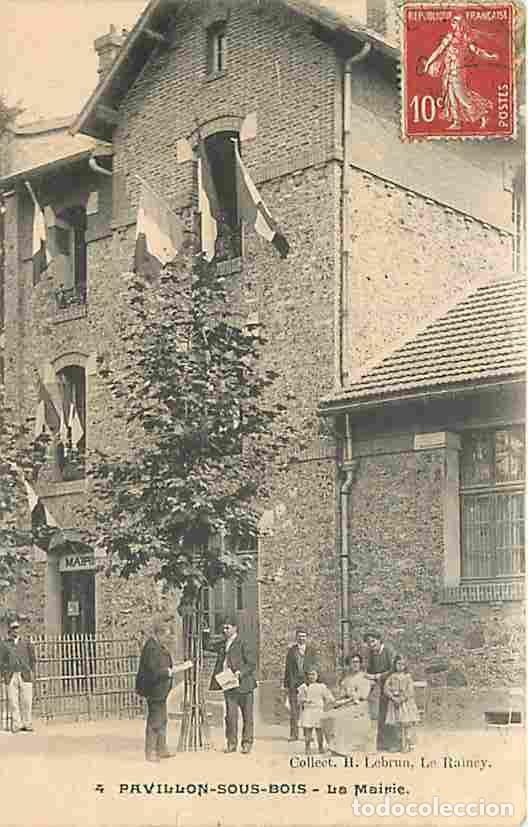 Postkarten: France - 93 - Pavillon sous Bois - La Mairie - Anim&eacute;e - Coin sup&eacute;rieur droit abim&eacute; - CPA - Voir Scan