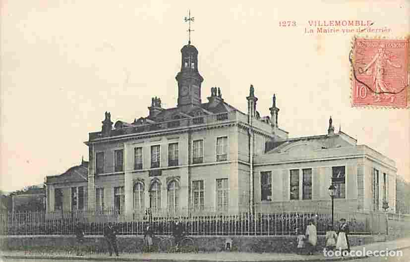 Postkarten: France - 93 - Villemomble - La Mairie vue de derri&egrave;re - Anim&eacute;e - CPA - Voir Scans Recto-Verso