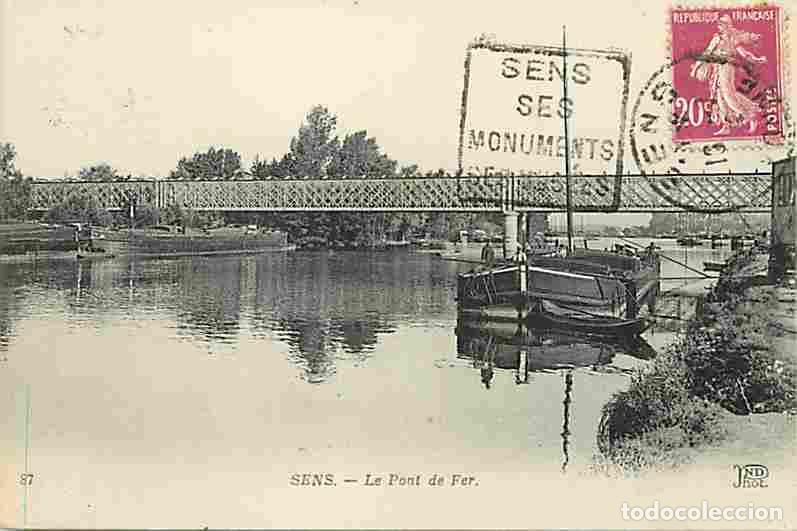 Cartes Postales: France - 89 - Sens - Le Pont de Fer - Anim&eacute;e - P&eacute;niche - CPA - Voir Scans Recto-Verso