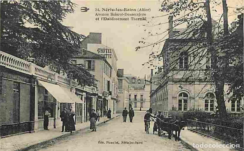 Postales: France - 03 - N&eacute;ris les Bains - Avenue Boisrot-Desserviers et l'Etablissement Thermal - Anim&eacute;e - CPA