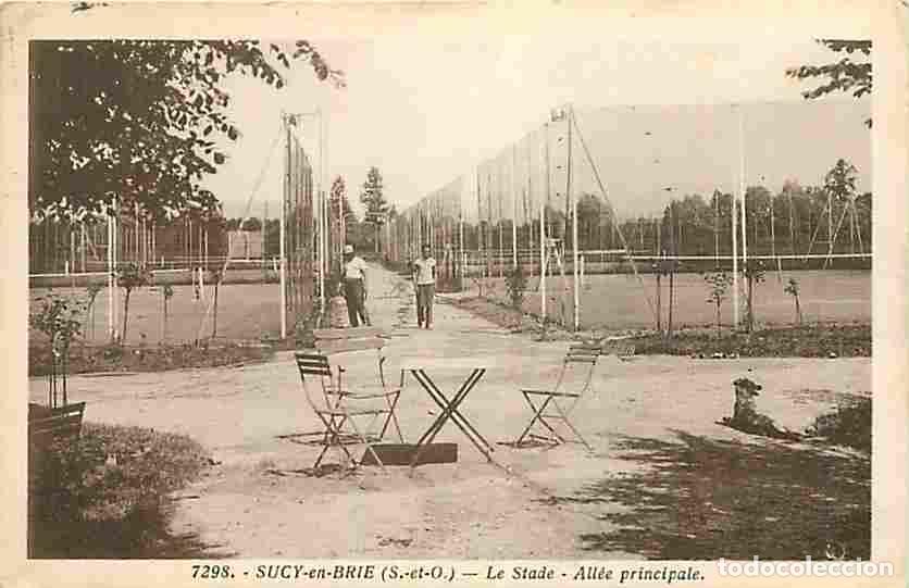Postkarten: France - 94 - Sucy en Brie - Le State - All&eacute;e Principale - Anim&eacute;e - Tennis - CPA - Voir Scans Recto-