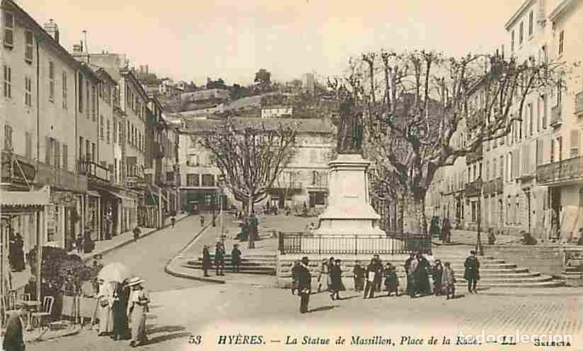 Postales: France - 83 - Hy&egrave;res - La Statue de Massillon - Place de la Rade - Anim&eacute;e - CPA - Voir Scans Recto-V