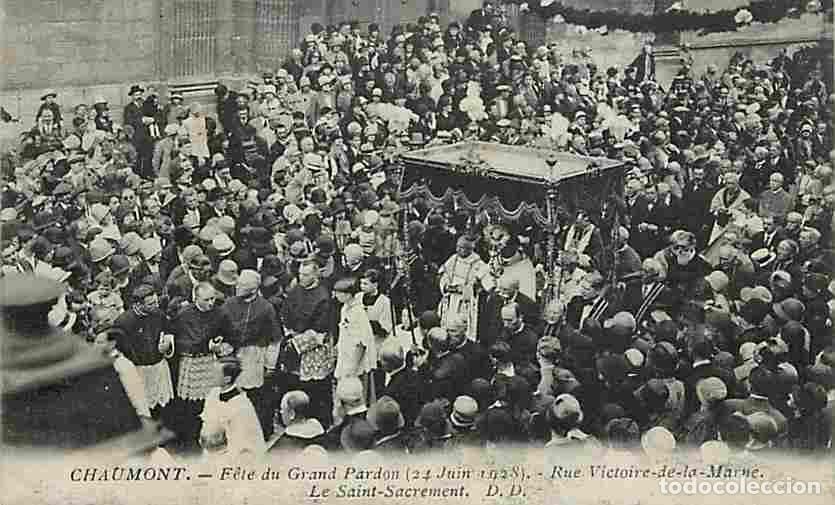 Postales: France - 52 - Chaumont - Fete du Grand Pardon - 24 Juin 1928 - Rue de la Victoire de la Marne - Le S