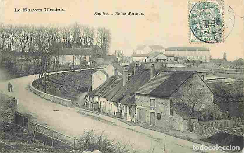 Postales: France - 21 - Saulieu - Route d'Autun - CPA - Voir Scans Recto-Verso