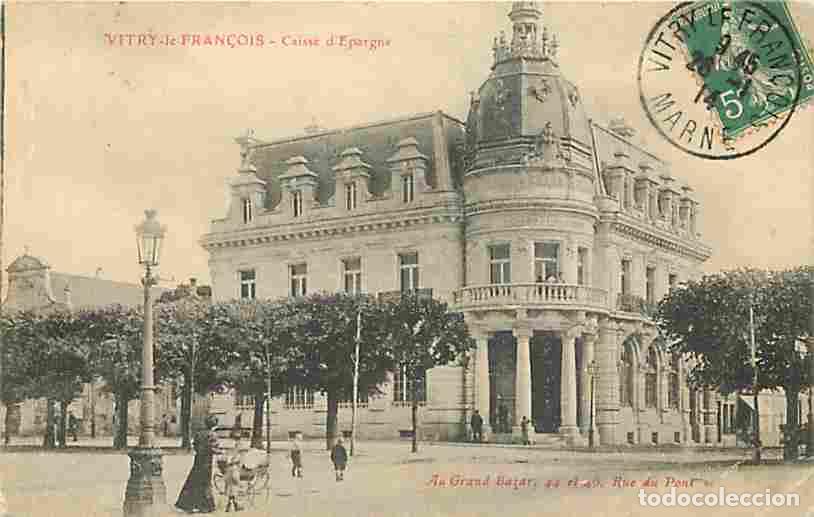 Postais: France - 51 - Vitry le Fran&ccedil;ois - Caisse d'Epargne - Anim&eacute;e - CPA - Voir Scans Recto-Verso