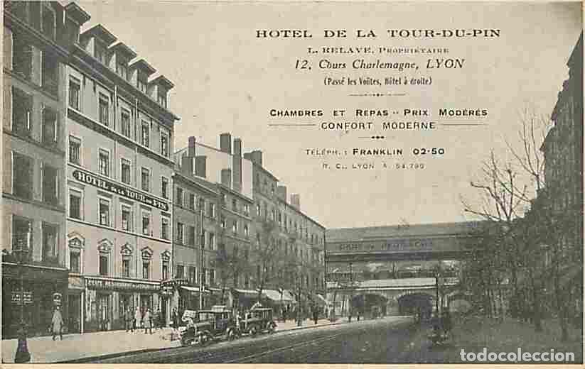 Postcards: France - 69 - Lyon - Hotel de la Tour du Pin - 12 Cours Charlemagne - Anim&eacute;e - Automobiles - CPA - V