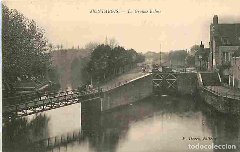 Postcards: France - 45 - Montargis - La Grande Ecluse - Anim&eacute;e - CPA - Voir Scans Recto-Verso