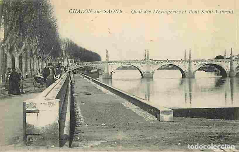 Postkarten: France - 71 - Chalon sur Saone - Quai des Messageries et Pont St Laurent - Anim&eacute;e - CPA - Voir Scans