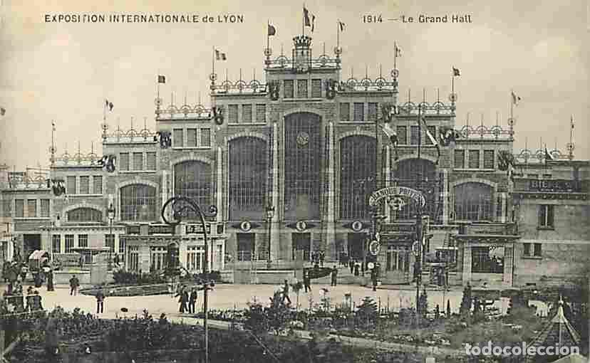 Postkarten: France - 69 - Lyon - Exposition Internationale de 1914 - Le Grand Hall - Anim&eacute;e - CPA - Voir Scans R