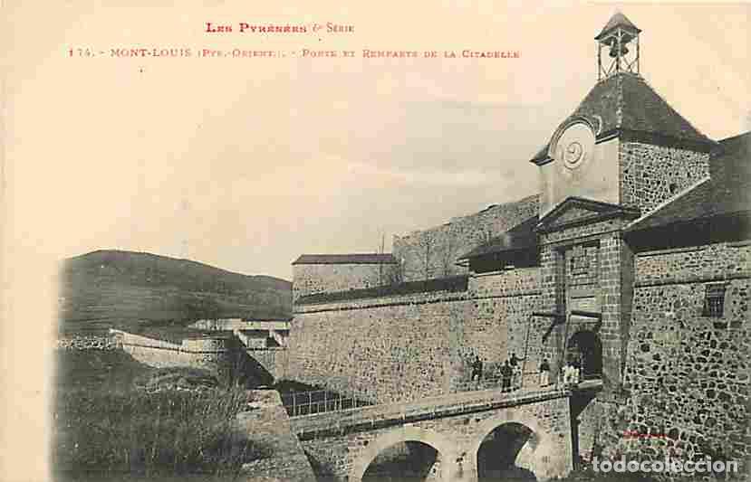 Postkarten: France - 66 - Mont Louis - Porte et Remparts de la Citadelle - Anim&eacute;e - CPA - Voir Scans Recto-Verso