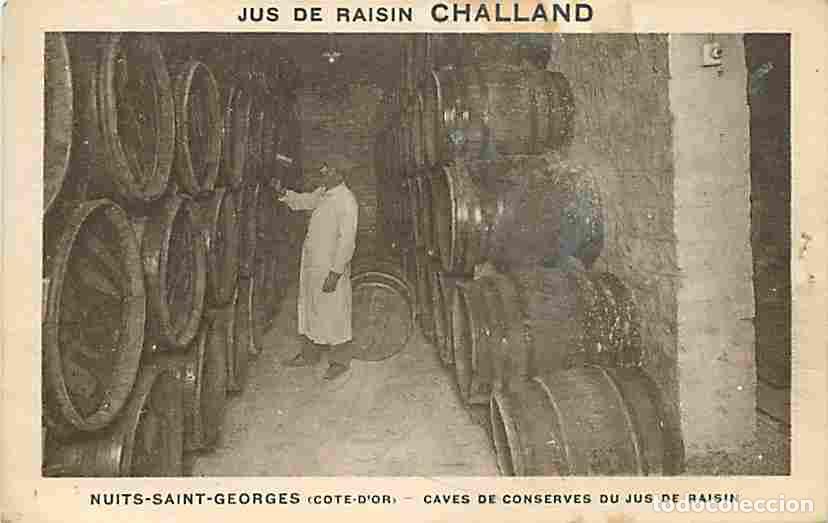 Postkarten: France - 21 - Nuits St Georges - Jus de Raisin Challand - Caves de Conserves du Jus de Raisin - Anim