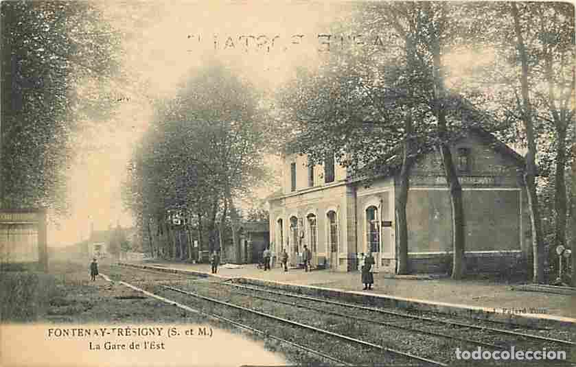 Postcards: France - 77 - Fontenay - Tr&eacute;signy - La Gare de l'Est - Anim&eacute;e - CPA - Voir Scans Recto-Verso