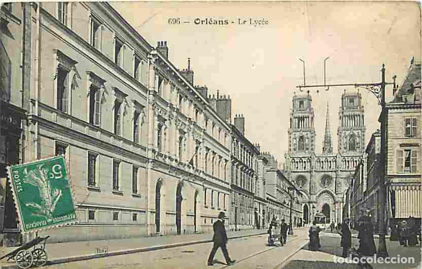Cartoline: France - 45 - Orl&eacute;ans - Le Lyc&eacute;e - Anim&eacute;e - CPA - Voir Scans Recto-Verso