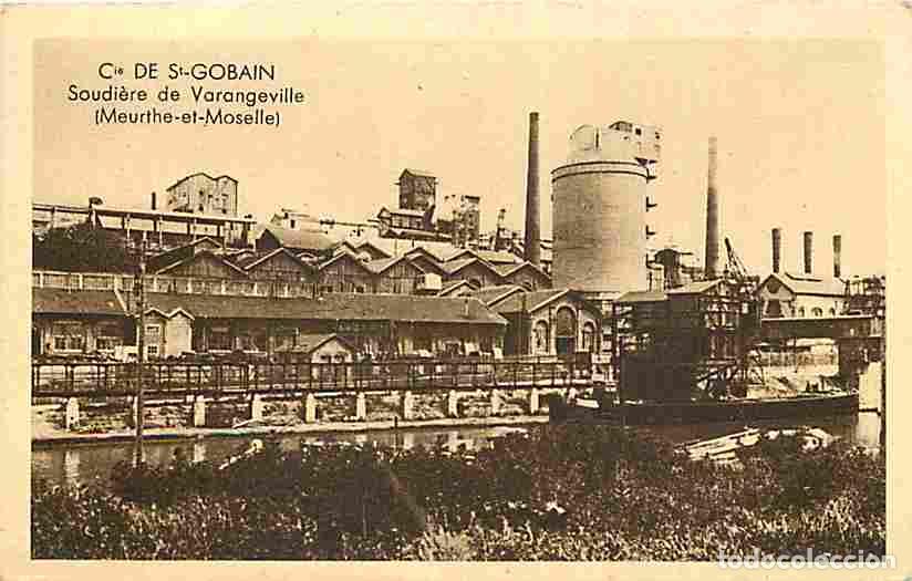 Postkarten: France - 54 - Varengeville - Cie de St Gobain - Soudi&egrave;re de Varengeville - Usine - Industrie - CPA -