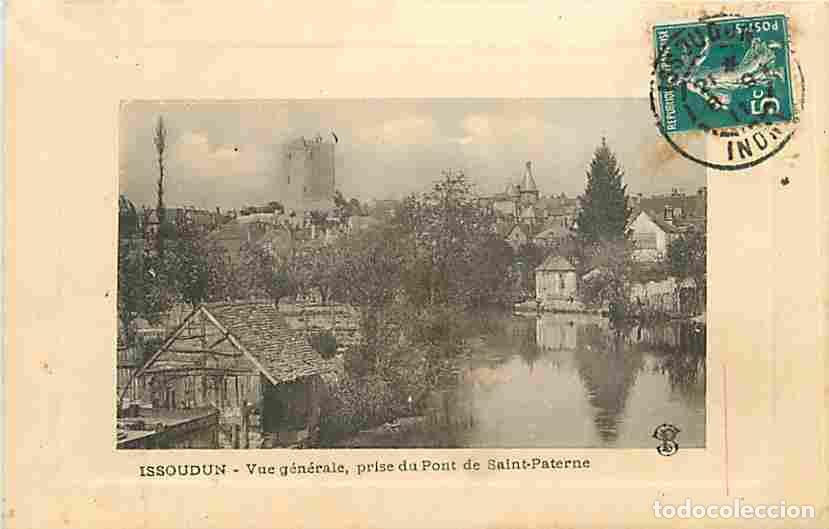 Postkarten: France - 36 - Issoudun - Vue G&eacute;n&eacute;rale prise du Pont de St Paterne - CPA - Voir Scans Recto-Verso