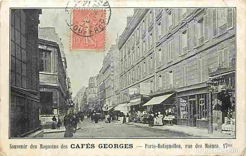 Postkarten: France - 75 - Paris - Souvenir des Magasins des Caf&eacute;s Georges - Paris-Batignolles Rue des Moines 17e