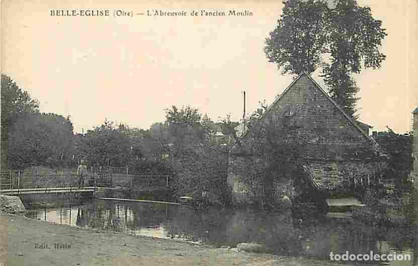 Postkarten: France - 60 - Belle Eglise - L'Abreuvoir de l'Ancien Moulin - Anim&eacute;e - CPA - Voir Scans Recto-Verso