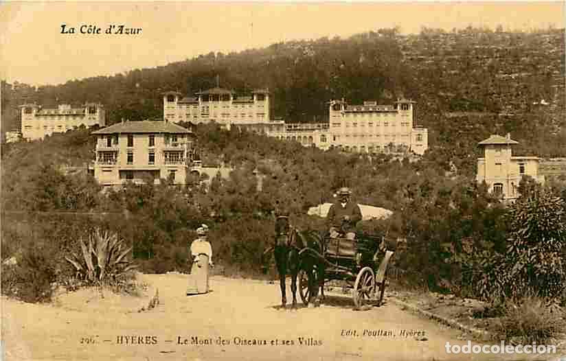 Postales: France - 83 - Hyeres - Le Mont des Oiseaux et ses Villas - Anim&eacute;e - Chevaux - Etat Coins Pli&eacute;s - CPA