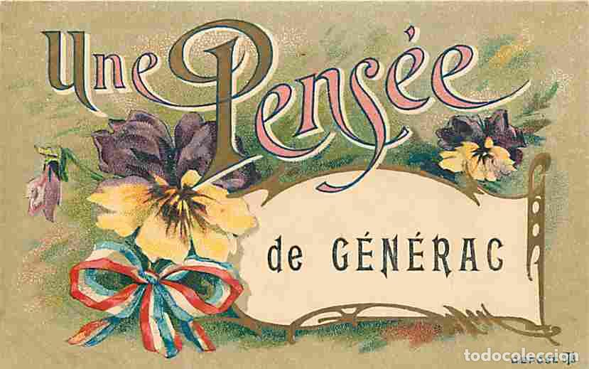 Postales: France - 30 - G&eacute;n&eacute;rac - Une Pens&eacute;e de G&eacute;n&eacute;rac - CPA - Voir Scans Recto-Verso