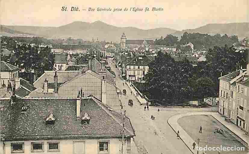 Postales: France - 88 - St Di&eacute; des Vosges - Vue G&eacute;n&eacute;rale prise de l'Eglise St Martin - Anim&eacute;e - CPA - Voir Sca