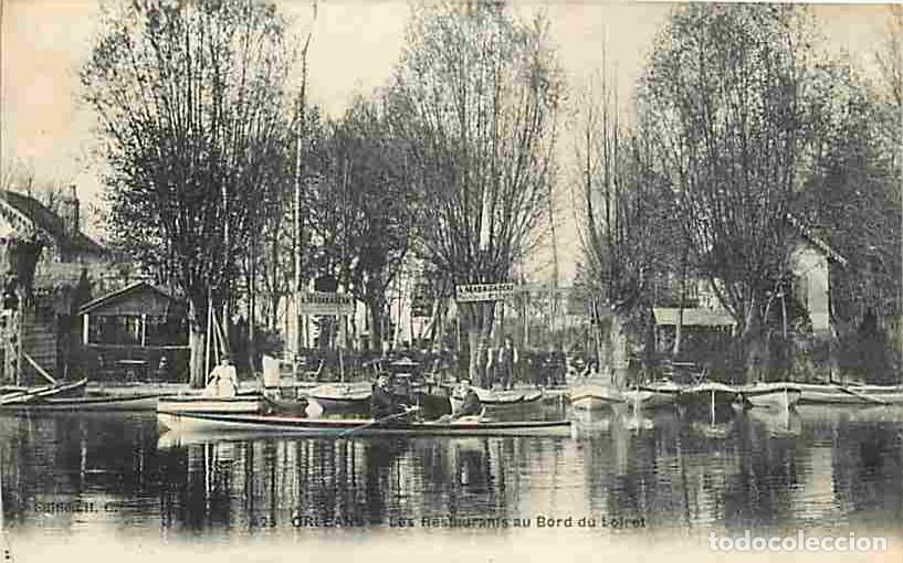 Postales: France - 45 - Orl&eacute;ans - Les Restaurants au bord du Loiret - Anim&eacute;e - CPA - Voir Scans Recto-Verso