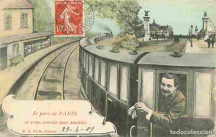 Postkarten: France - 75 - Paris - Je Pars de Paris et vous envoie mes amiti&eacute;s - Train - CPA - Voir Scans Recto-V