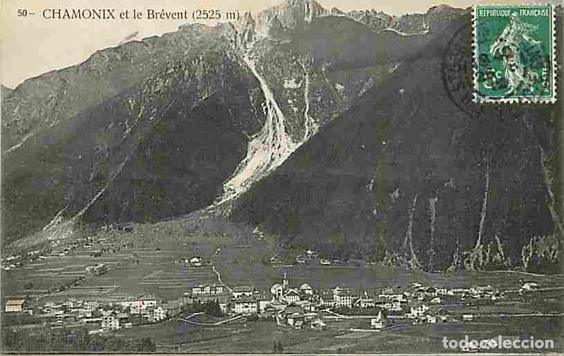 Cartoline: France - 74 - Chamonix - Chamonix et le Br&eacute;vent - CPA - Voir Scans Recto-Verso