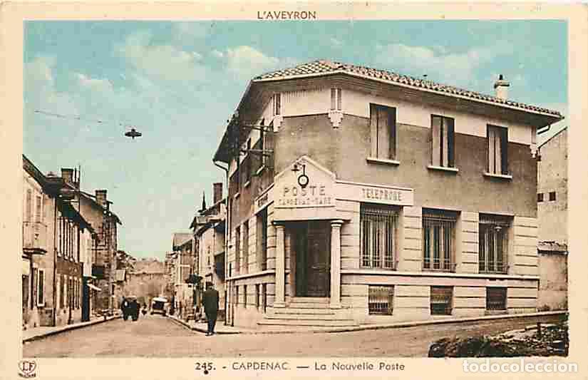 Postkarten: France - 46 - Capdenac - La Nouvelle Poste - Anim&eacute;e - Coloris&eacute;e - CPA - Voir Scans Recto-Verso