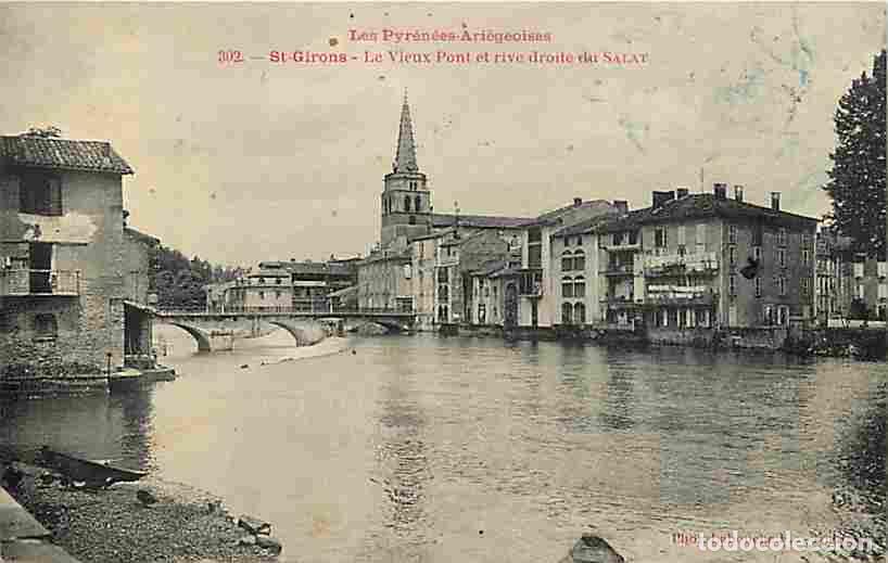 Postkarten: France - 09 - Saint Girons - Le vieux Pont et Rive Droite du Salat - CPA - Oblit&eacute;ration convoyeur Fo
