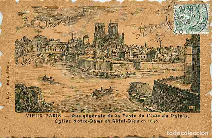 Cartes Postales: France - 75 - Paris - Vieux Paris - Vue G&eacute;n&eacute;rale de la Teste de l'Isle du Palais - Eglise Notre Dame