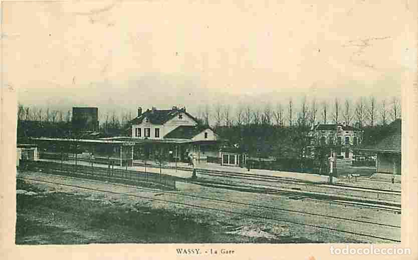 Postales: France - 52 - Wassy - La Gare - Anim&eacute;e - CPA - Voir Scans Recto-Verso